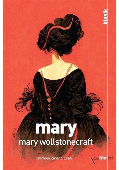 Mary - Mary Wollstonecraft - Fihrist