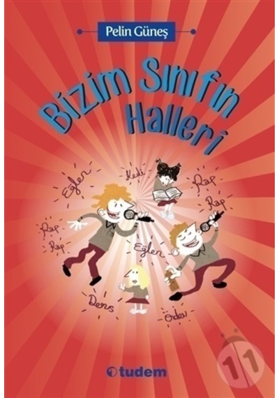Tudem Yayınları Bizim Sınıfın Halleri