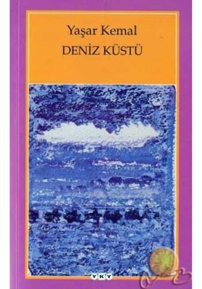Deniz Küstü - Yaşar Kemal - Yapı Kredi Yayınları