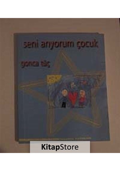 Seni Arıyorum Çocuk - Gonca Tüç - İnsancıl Yayınları