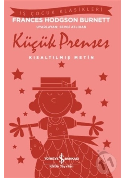 Küçük Prenses (Kısaltılmış Metin)/Frances Hodgson Burnett