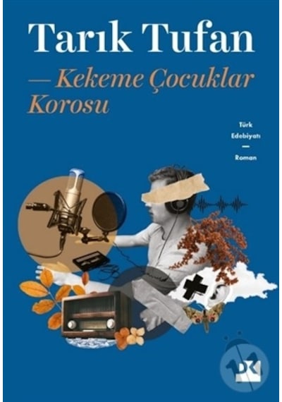 Kekeme Çocuklar Korosu - Tarık Tufan - Doğan Kitap