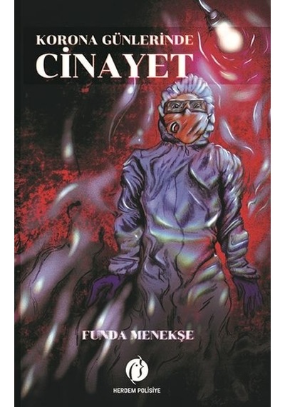 Korona Günlerinde  Cinayet