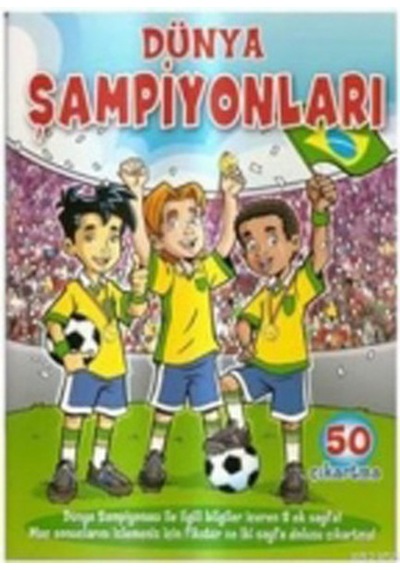 Dünya Şampiyonları- Net Çocuk Yayınları