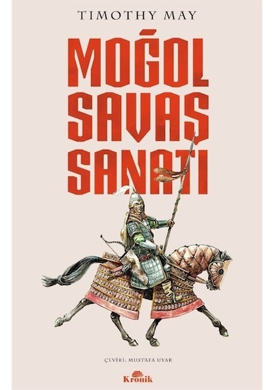 Moğol Savaş Sanatı / Timothy May