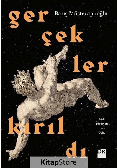 Gerçekler Kırıldı - Barış Müstecaplıoğlu - Doğan Kitap