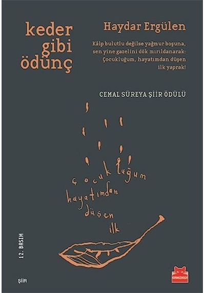 Keder Gibi Ödünç - Haydar Ergülen - Kırmızı Kedi