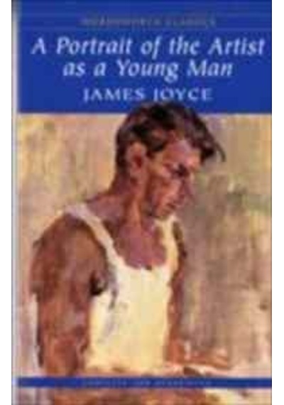 A Portrait of the Artist as a Young Man PB - James Joyce - Wordsworth