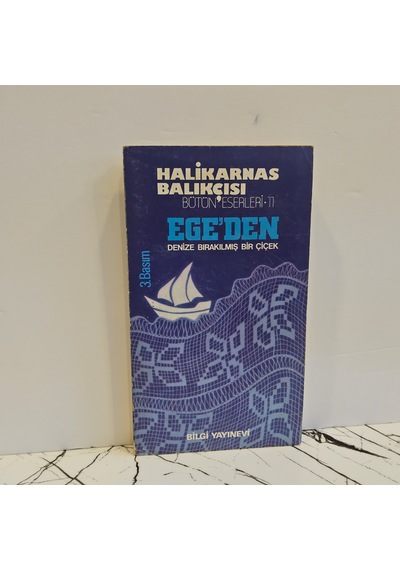 Ege' Den Denize Bırakılmış Bir Çiçek
