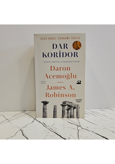 Dar Koridor - Devletler Toplumlar Ve Özgürlüğün Geleceği