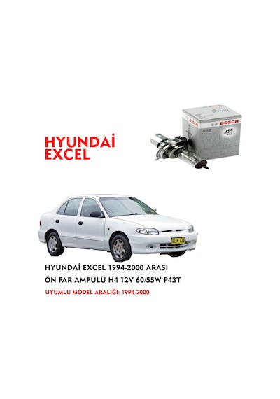 HYUNDAİ EXCEL 1994-2000 ARASI ÖN FAR AMPÜLÜ H4 12V 60/55W P43T