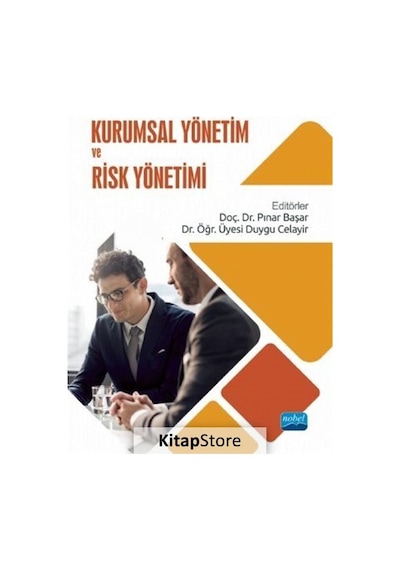 Kurumsal Yönetim ve Risk Yönetimi- Nobel Akademik Yayıncılık