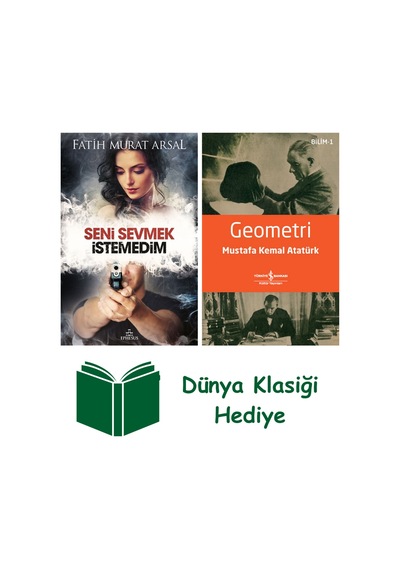 Seni Sevmek İstedim + Geometri + Dünya Klasiği Hediye