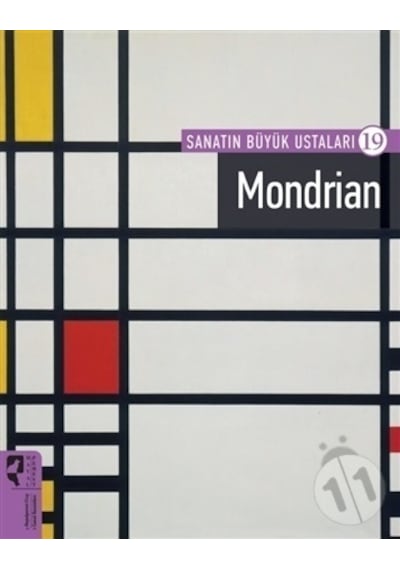 Mondrian - Sanatın Büyük Ustaları 19- Hayalperest Yayınevi