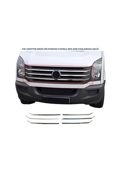 Ebal Otomotiv VW Crafter Krom Ön Panjur 6 prç. P.Çelik 2012-2016 ARASI