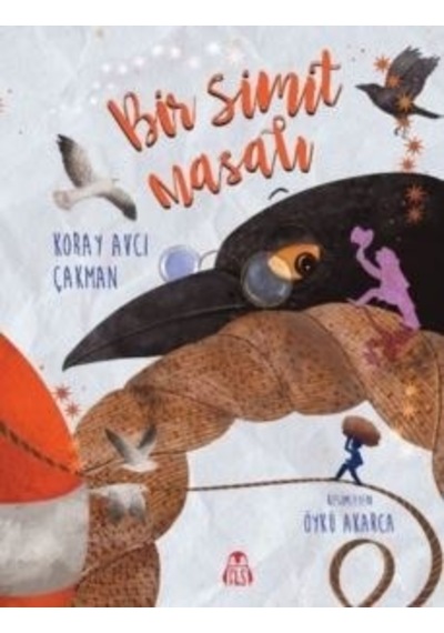 Bir Simit Masalı - Koray Avcı Çakman - Final Kültür Sanat Yayınları
