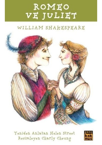 Romeo ve Juliet - William Shakespeare - Kaknüs Yayınları