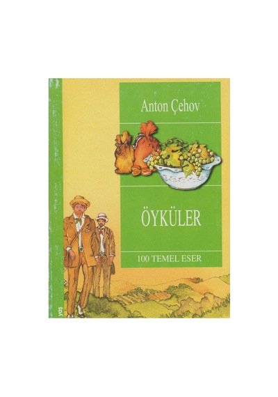 Öyküler - Anton Çehov - Yüz Temel Eser