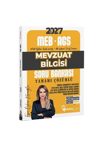 Hoca Kafası Yayınları 2027 Meb-ags Mevzuat Bilgisi Soru Bankası Çözümlü - Esra Özkan Karaoğlu