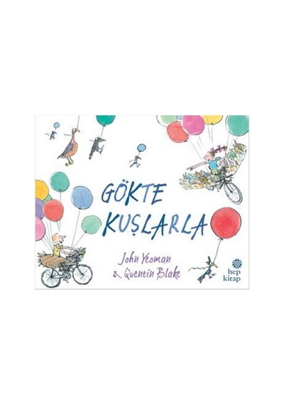 Gökte Kuşlarla - John Yeoman - Hep Kitap
