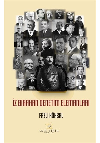İz Bırakan Denetim Elemanları / Fazlı Köksal