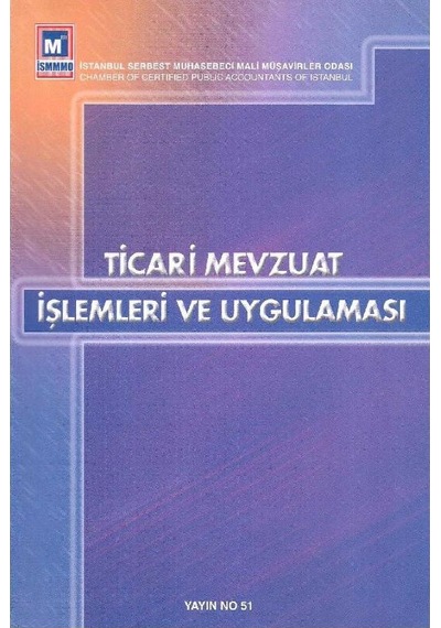 Ticari Mevzuat İşlemleri Ve Uygulaması - Yahya Arıkan
