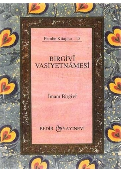 Birgivi Vasiyetnamesi Imam Birgivi Bedir Yayınları