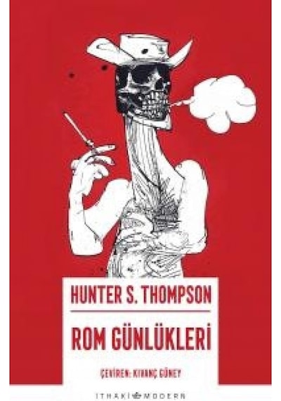 Rom Günlükleri - Hunter S. Thompson - İthaki Yayınları