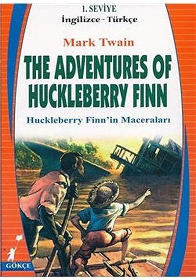 The Adventure Of Huckleberry Finn (Huckleberry Finn'in Maceral...