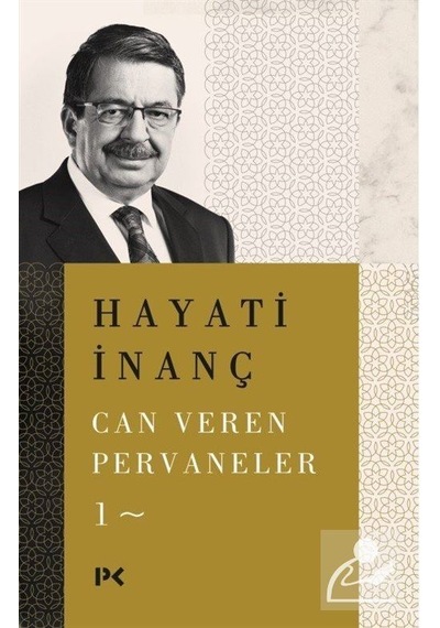 Can Veren Pervaneler 1 / Hayati Inanç