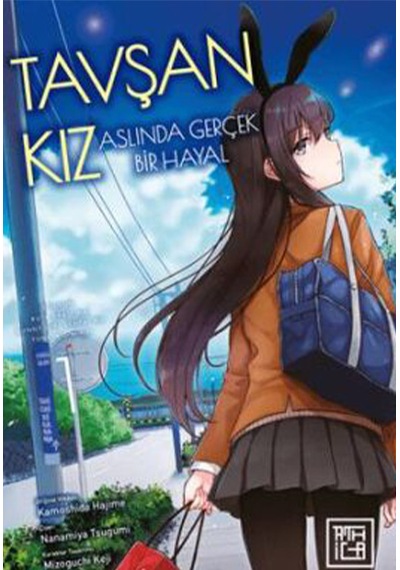 Tavşan Kız Aslında Gerçek Bir Hayal Cilt 1
