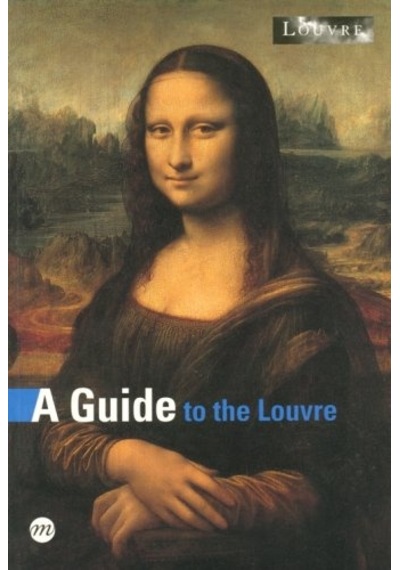A Guide To The Louvre