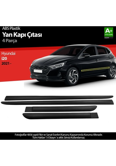 S-dizayn Hyundai İ20 Abs Plastik Yan Kapı Koruma Çıtası 2021 Üzeri A+ Kalite