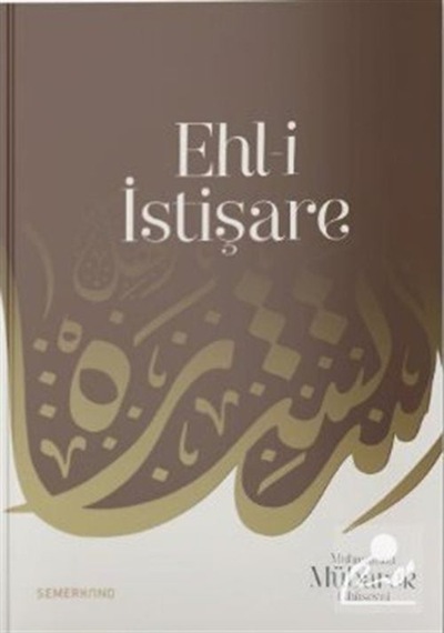 Ehl-i İstişare / S. Mübarek Erol 9786051595580