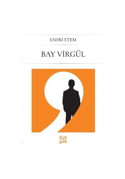 Bay Virgül - Sadri Etem - Gufo Yayınları