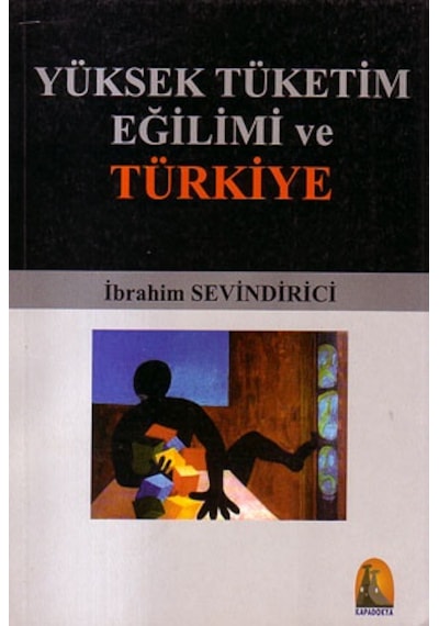 Yüksek Tüketim Eğilimi ve Türkiye N11.7595