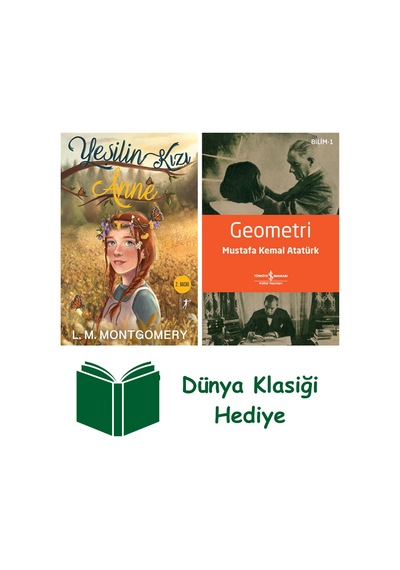 Yeşilin Kızı Anne Ciltli + Geometri + Dünya Klasiği Hediye