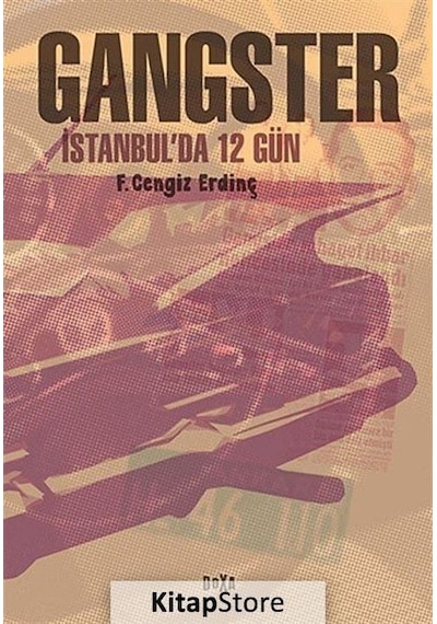 Gangster - F. Cengiz Erdinç - Doxa Yayınları