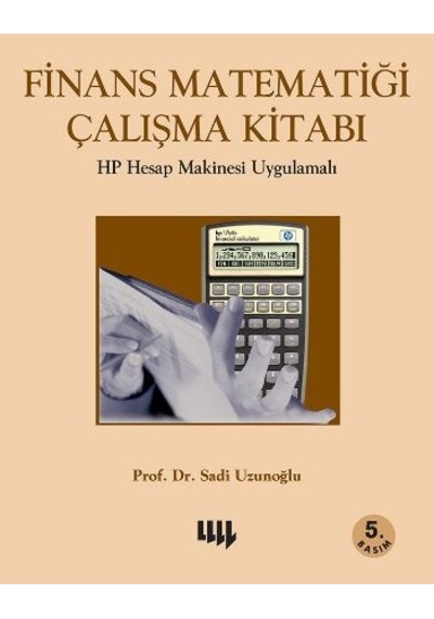 Finans Matematiği Çalışma Kitabı 5. Basım Hp Hesap Makinesi