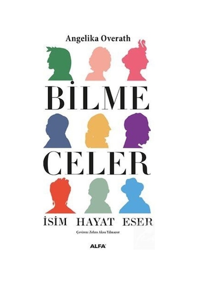 Bilmeceler - Angelika Overath - Alfa Yayıncılık