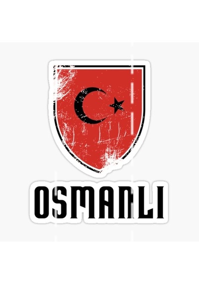 Osmanlı Sticker Yapıştırma Etiket Araba Leptop 18 Cm