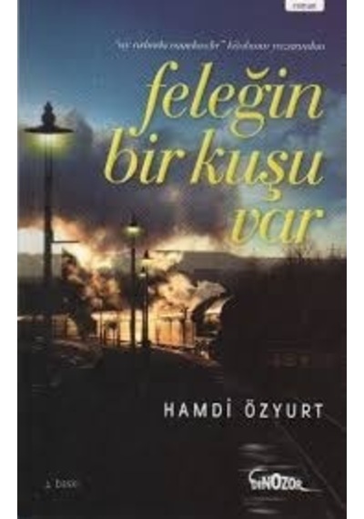 Feleğin Bir Kuşu Var