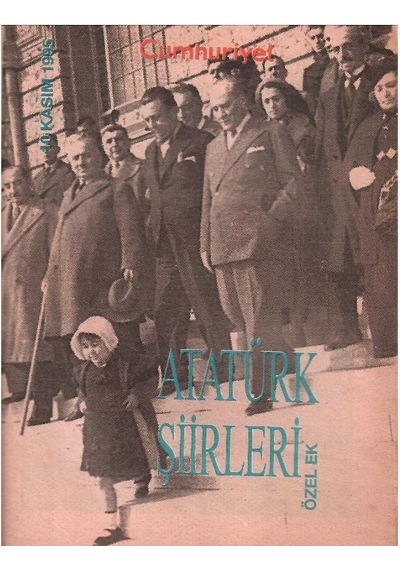 Cumhuriyet Gazetesi - Atatürk Şiirleri - Özel Ek