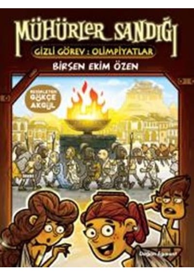 Mühürler Sandığı 3 - Gizli Görev Olimpiyatlar - Birsen Ekim Özen - Doğan ve Egmont Yayıncılık