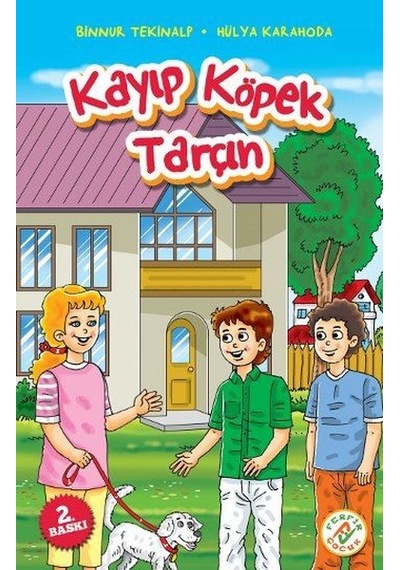 Kayıp Köpek Tarçın - Hülya Karahoda -  Binnur Tekinalp - Ferfir