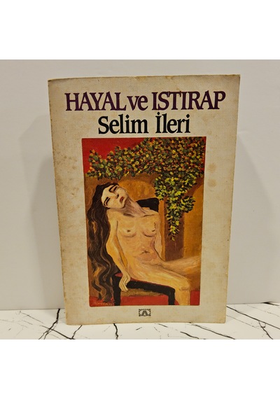 Hayal Ve Istırap -1.baskı-