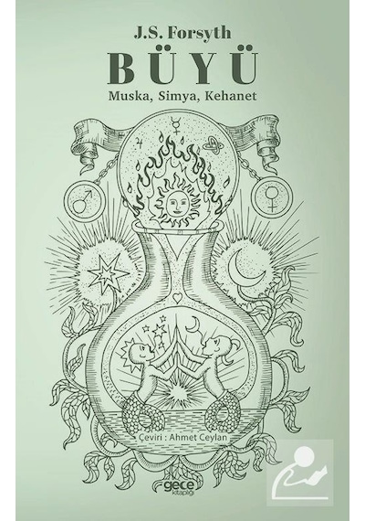 Büyü: Muska Simya Kehanet - J. S. Forsyth - Gece Kitaplığı