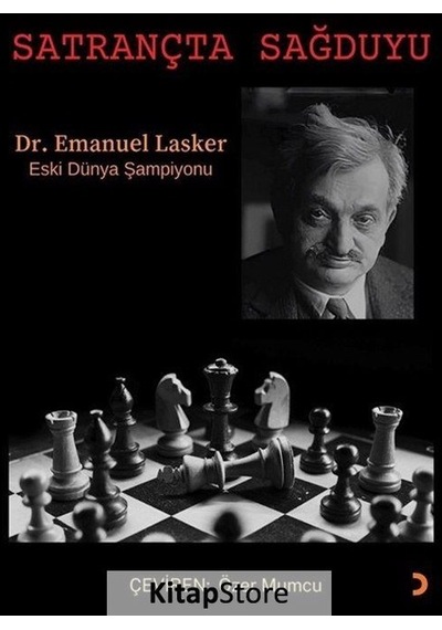 Satrançta Sağduyu - Emanuel Lasker - Cinius