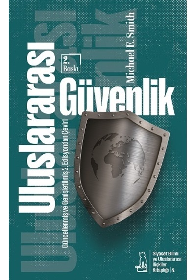 Uluslararası Güvenlik - Felix Kitap - Michael E. Smith