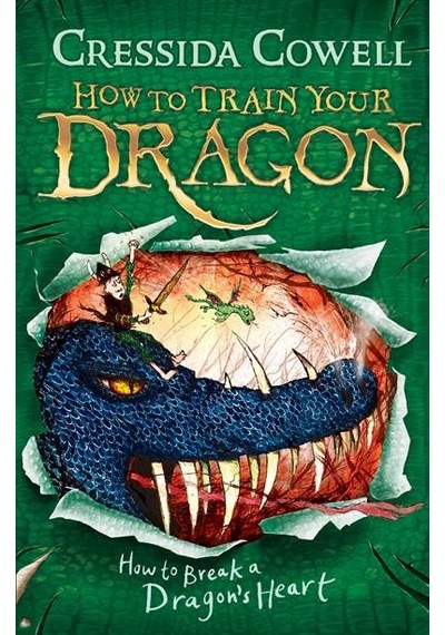 How to Train Your Dragon: How to Break a Dragon's Heart 9780340996928